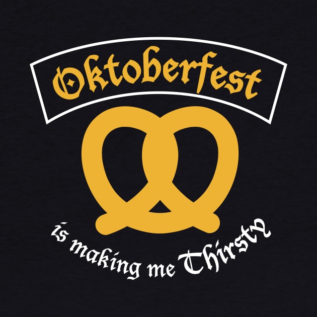 Oktoberfest is making me Thirsty. by PodDesignShop